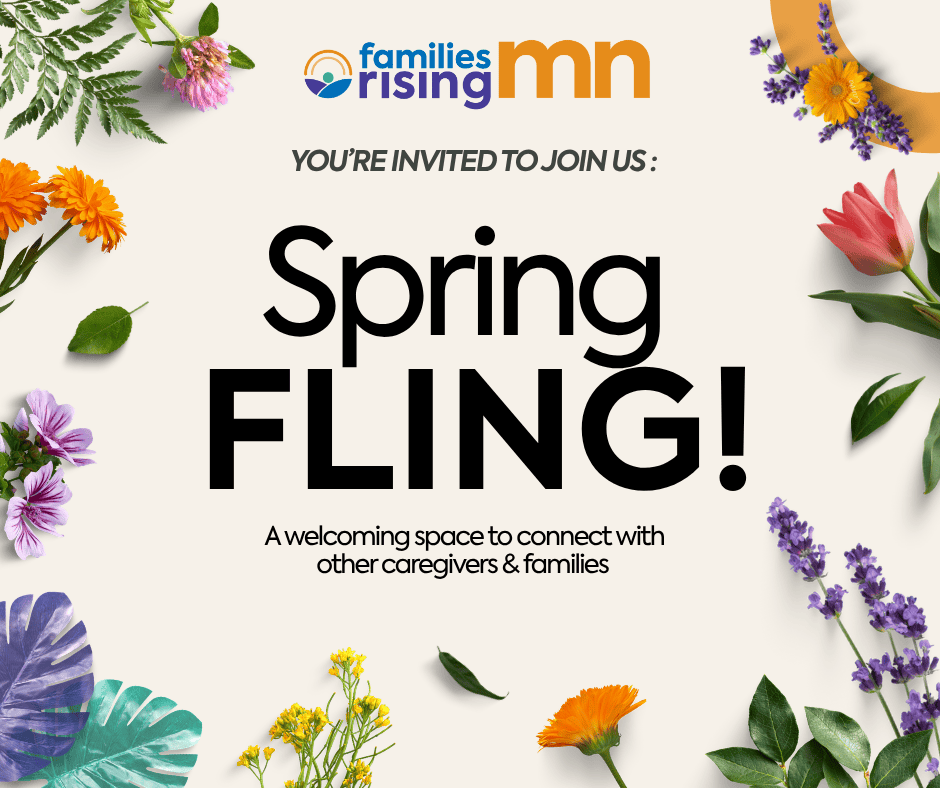 Spring Fling: A welcoming space to connect with other caregivers & families